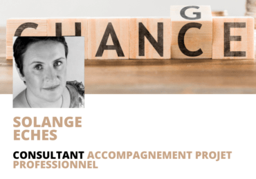 Solange ECHES – Consultante en accompagnement professionnel