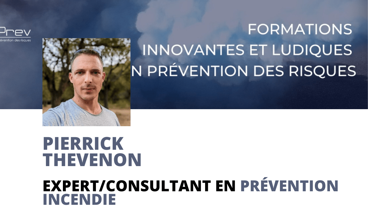 Pierrick THEVENON – Expert/consultant en prévention incendie