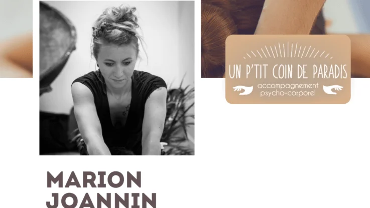 Présentation Marion Joannin, accompagnante psycho-corporelle