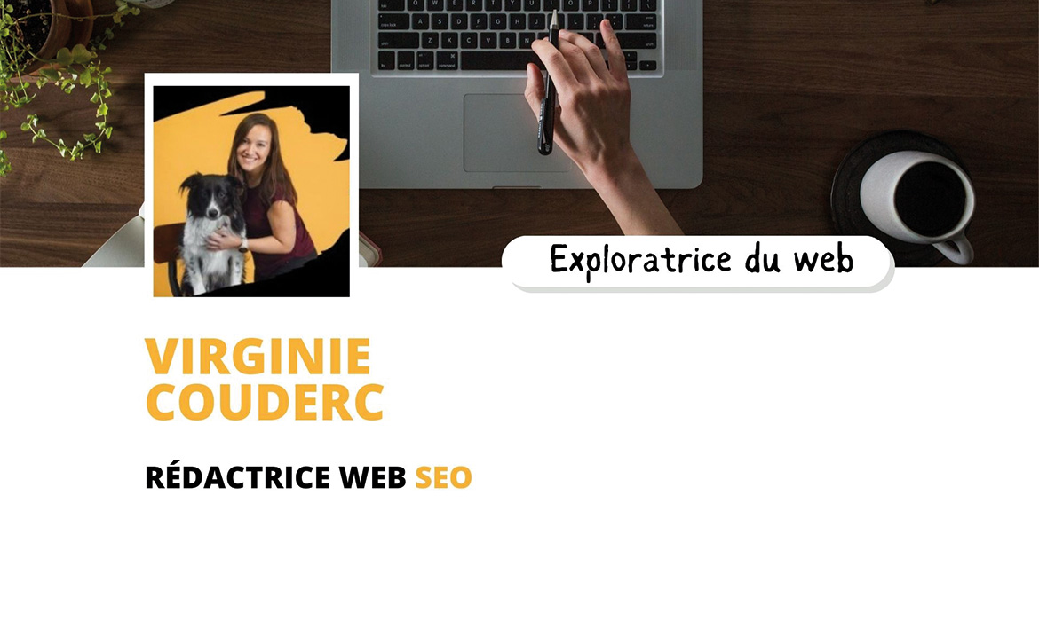 Présentation Virginie Couderc : rédactrice web SEO à Lyon