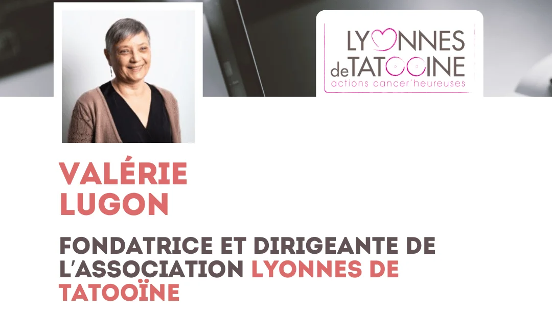 Valérie Lugon, Fondatrice et Dirigeante de l’association Lyonnes de Tatooïne