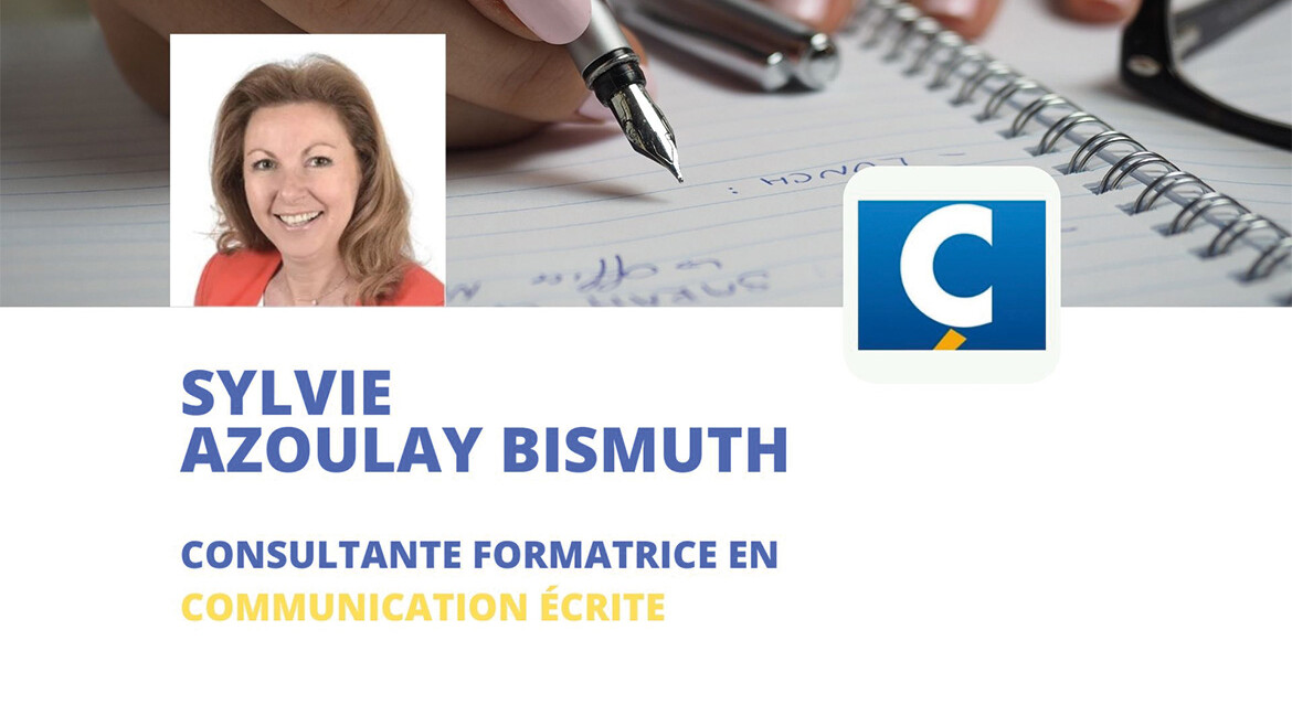 Sylvie Azoulay-Bismuth – consultante formatrice en communication écrite depuis 18 ans