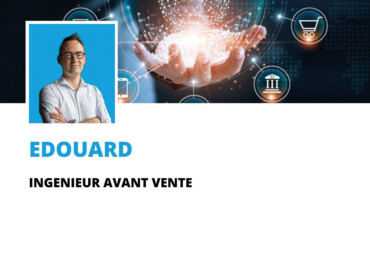 Édouard – Ingénieur avant-vente